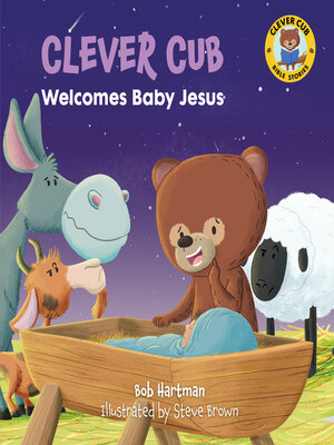 cover image of Clever Cub Welcomes Baby Jesus